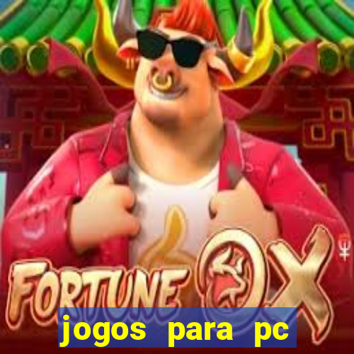 jogos para pc download gratis completo offline